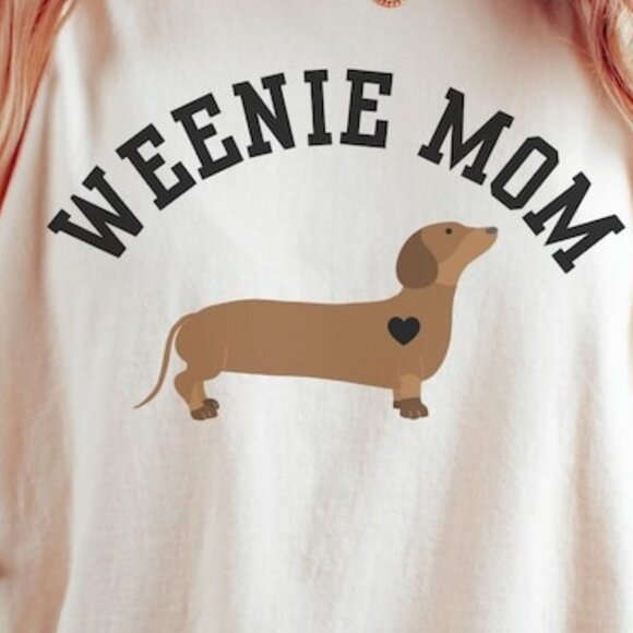 Weenie Mom Crewneck Tshirt, Gift for Dachshund Lovers - Picture 2 of 4